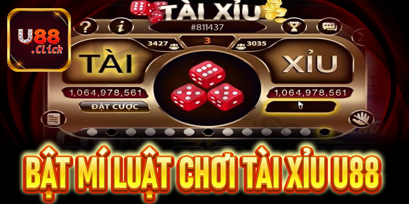 Bật mí luật chơi tài xỉu U88 hấp dẫn cho tân thủ